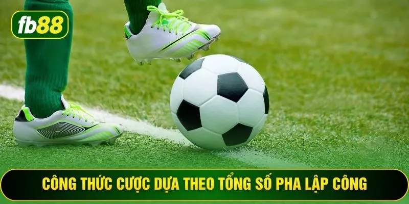 Công thức cược dựa theo tổng số pha lập công
